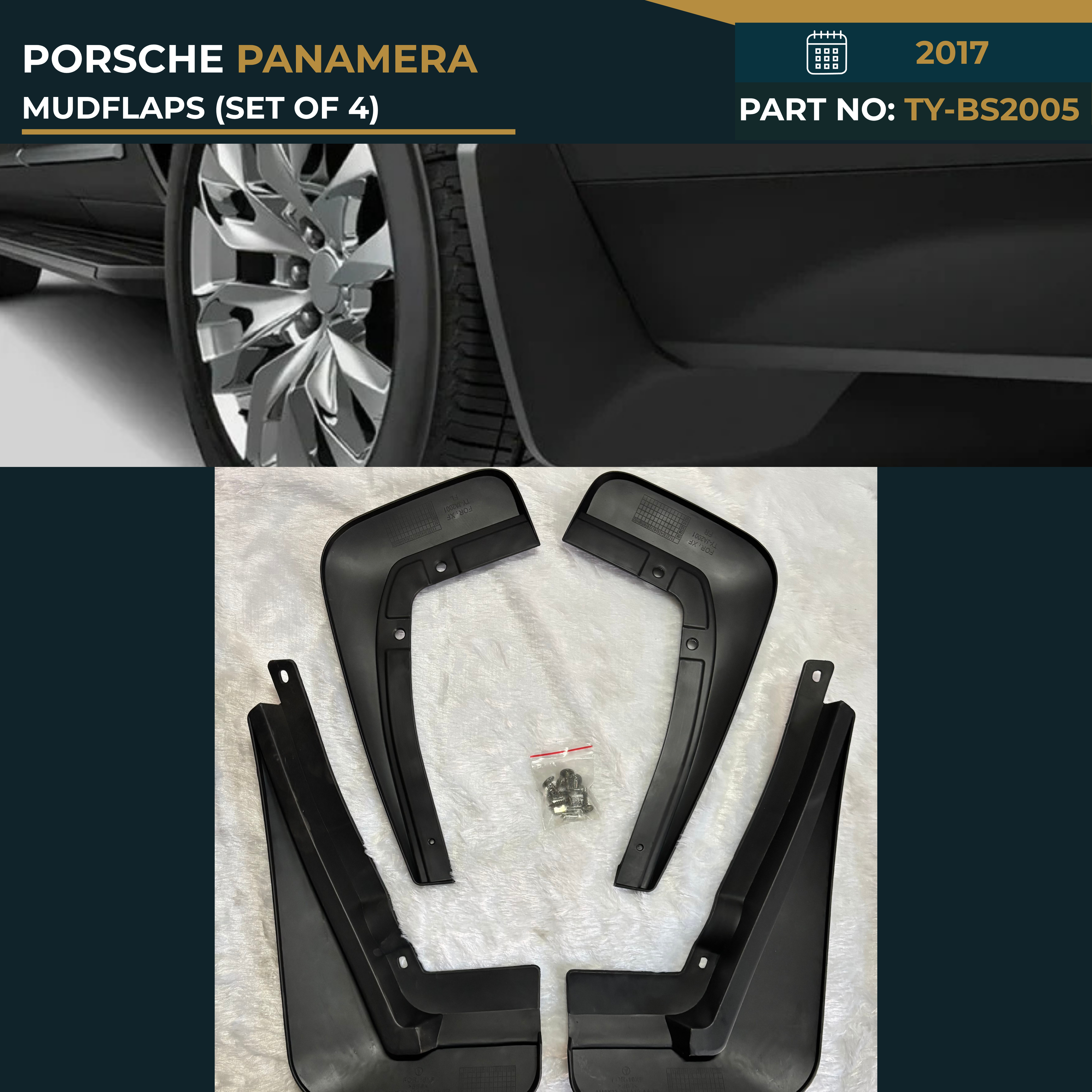 TY-BS2005 PORSCHE PANAMERA (2017) MUDFLAPS (SET OF 4) – OEM Fit Mudflaps Set of 4