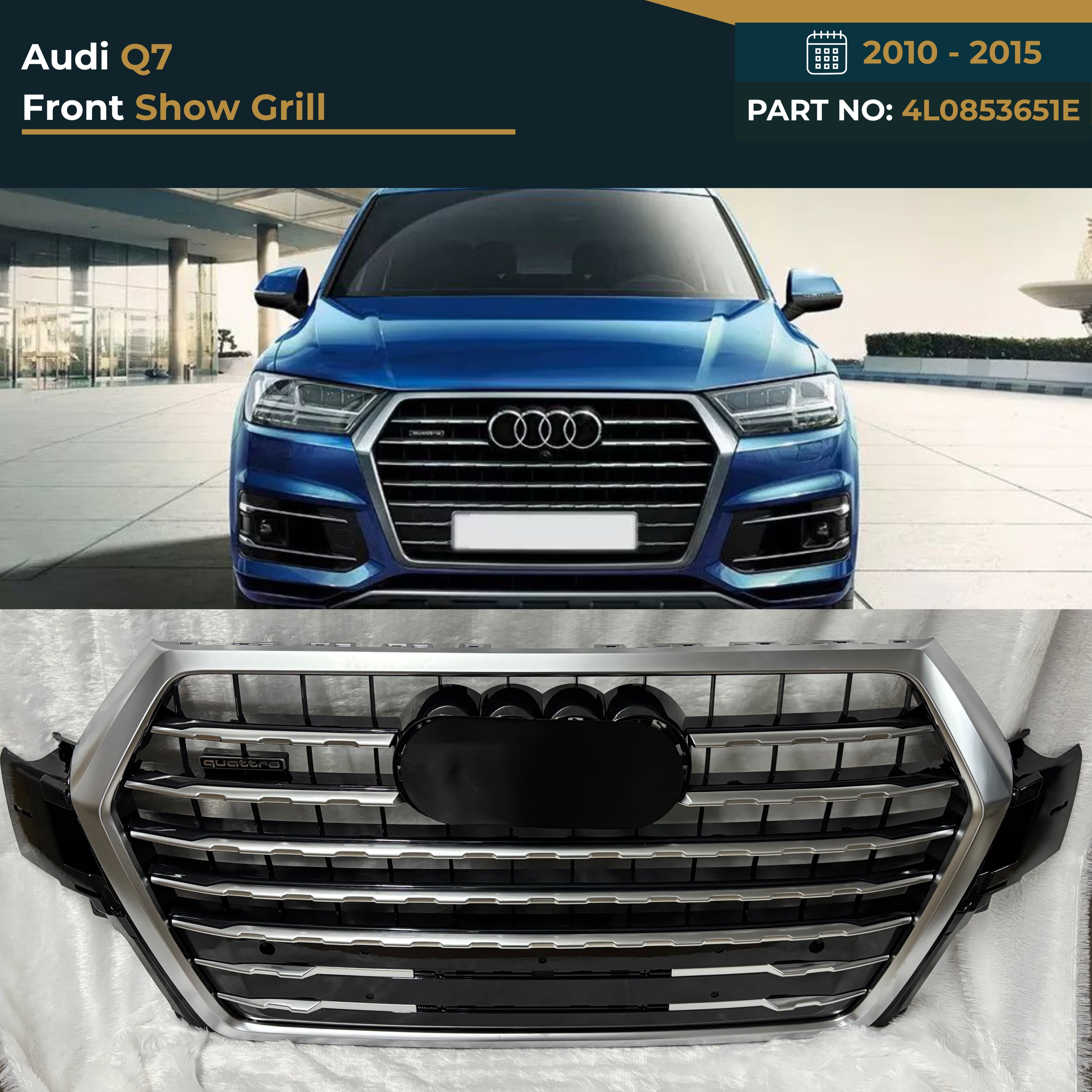 4L0853651E Audi Q7 (2010–2015) Front Show Grill – OEM Fit Replacement