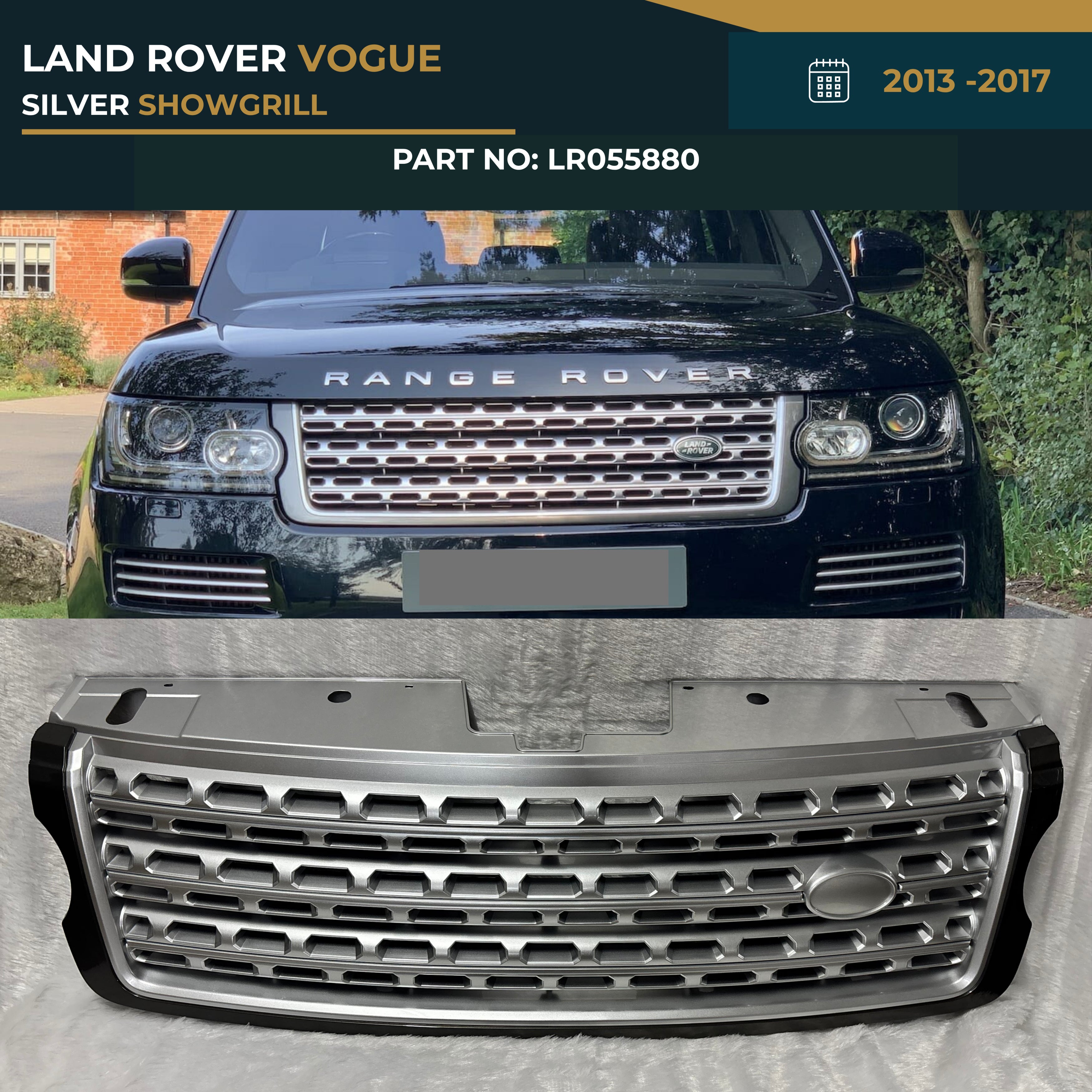 LR055880 LAND ROVER VOGUE (2013-2017) SILVER SHOWGRILL – OEM Fit Land Rover Front Show Grill