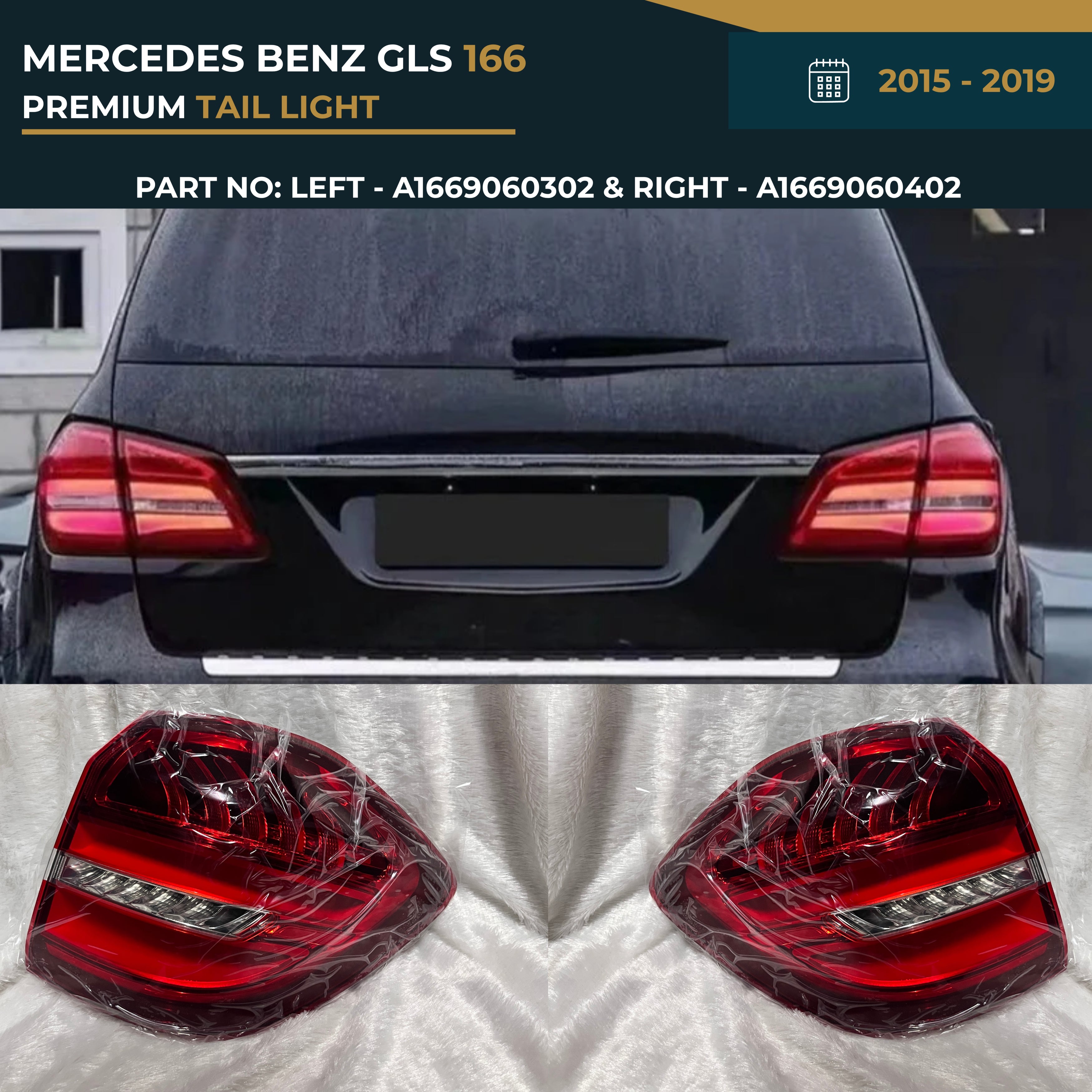 A1669060302 & A1669060402 Mercedes-Benz GLS 166 (2015-2019) Premium Rear Tail Light