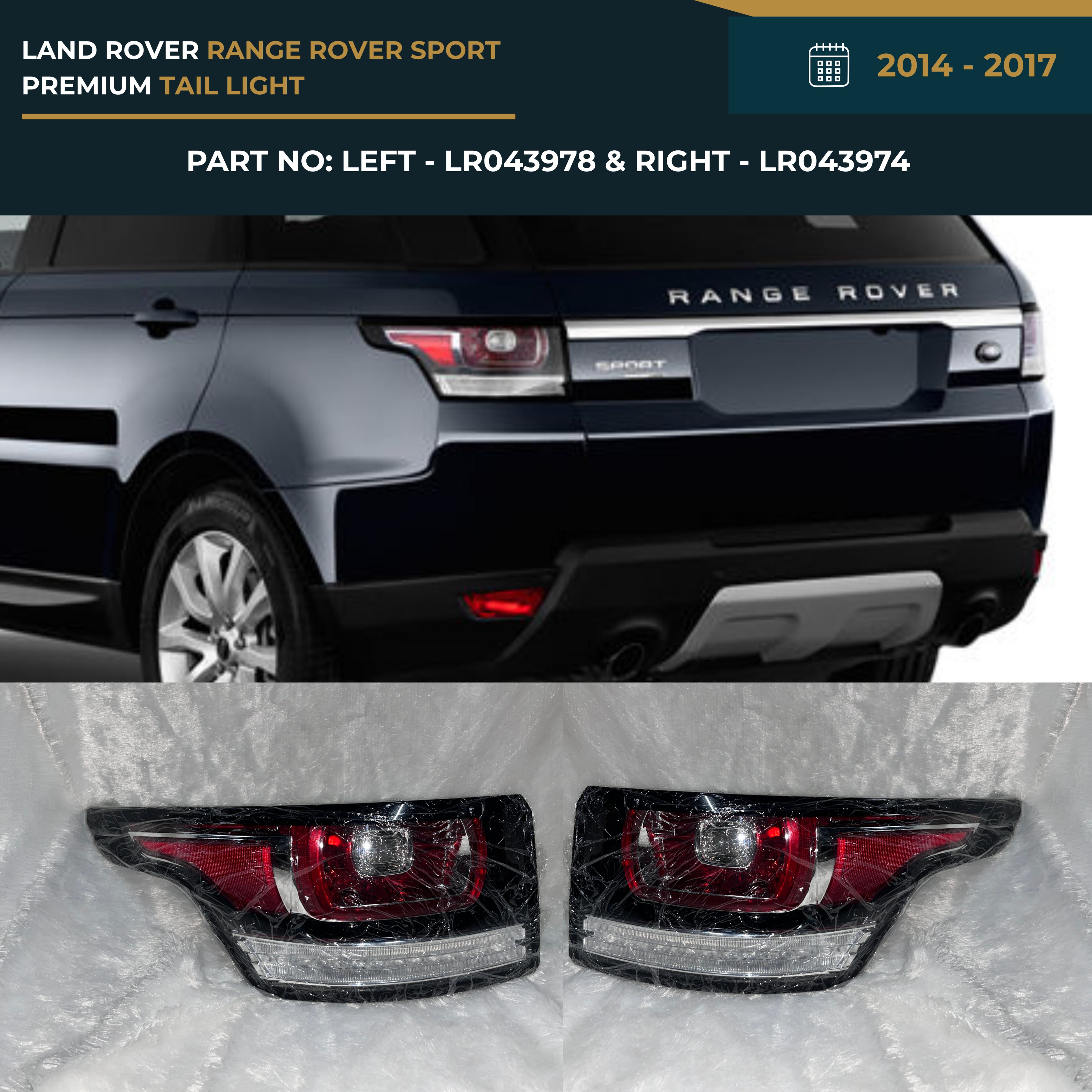LR043978 & LR043974 Land Rover Range Rover Sport (2014-2017) Premium Rear Tail Light