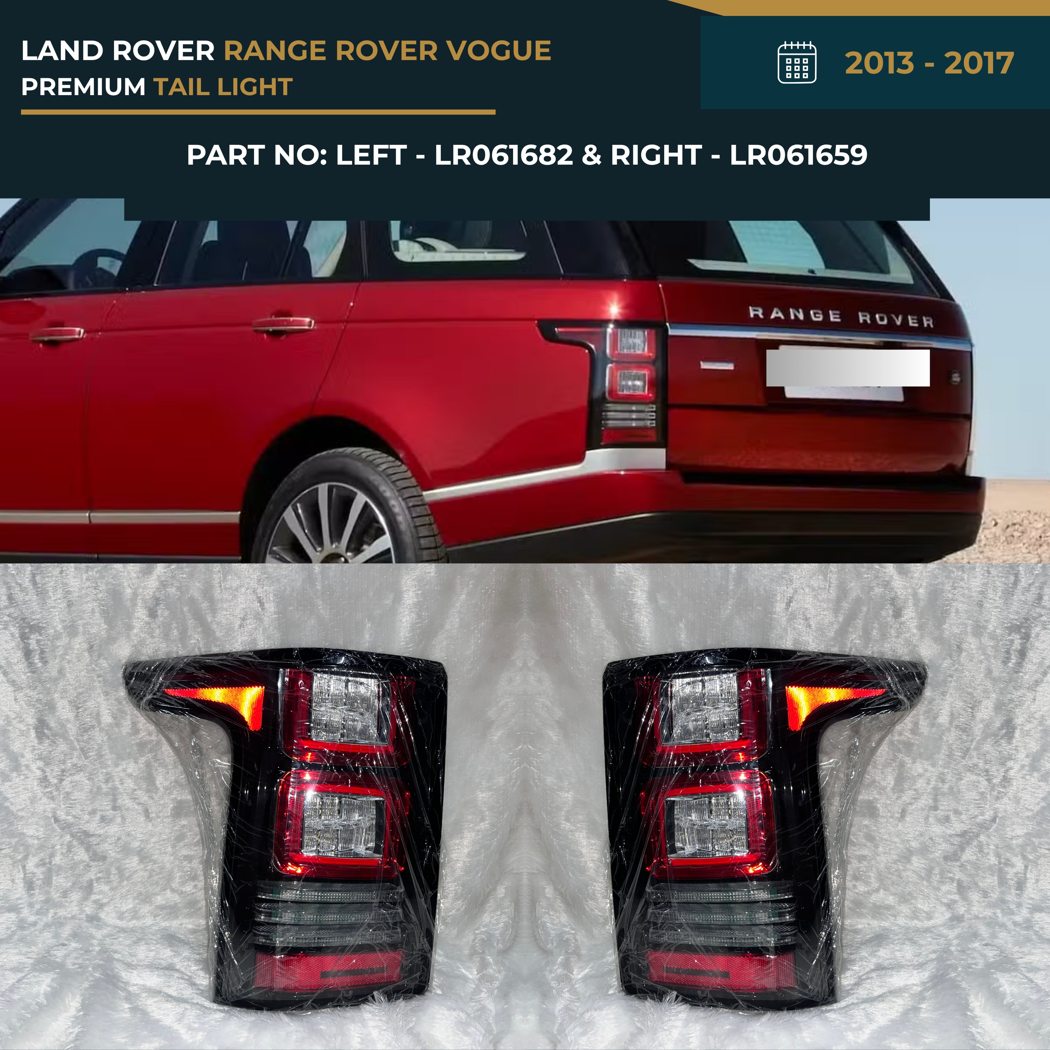 LR061682 & LR061659 Land Rover Range Rover Vogue (2013-2017) Premium Red Rear Tail Light