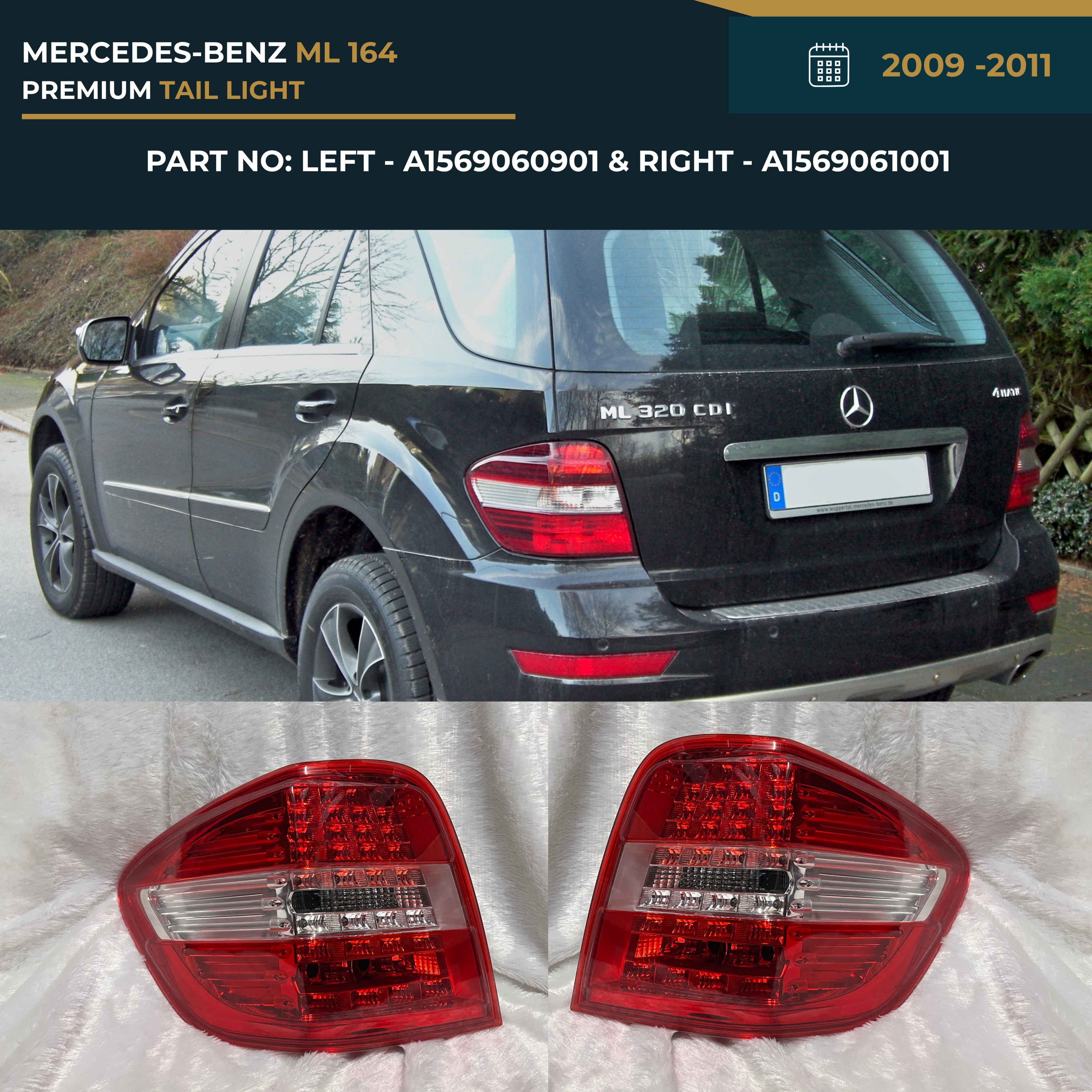 1649064200 & 1649064300 Mercedes-Benz ML 164 (2009-2011) Premium Rear Tail Light