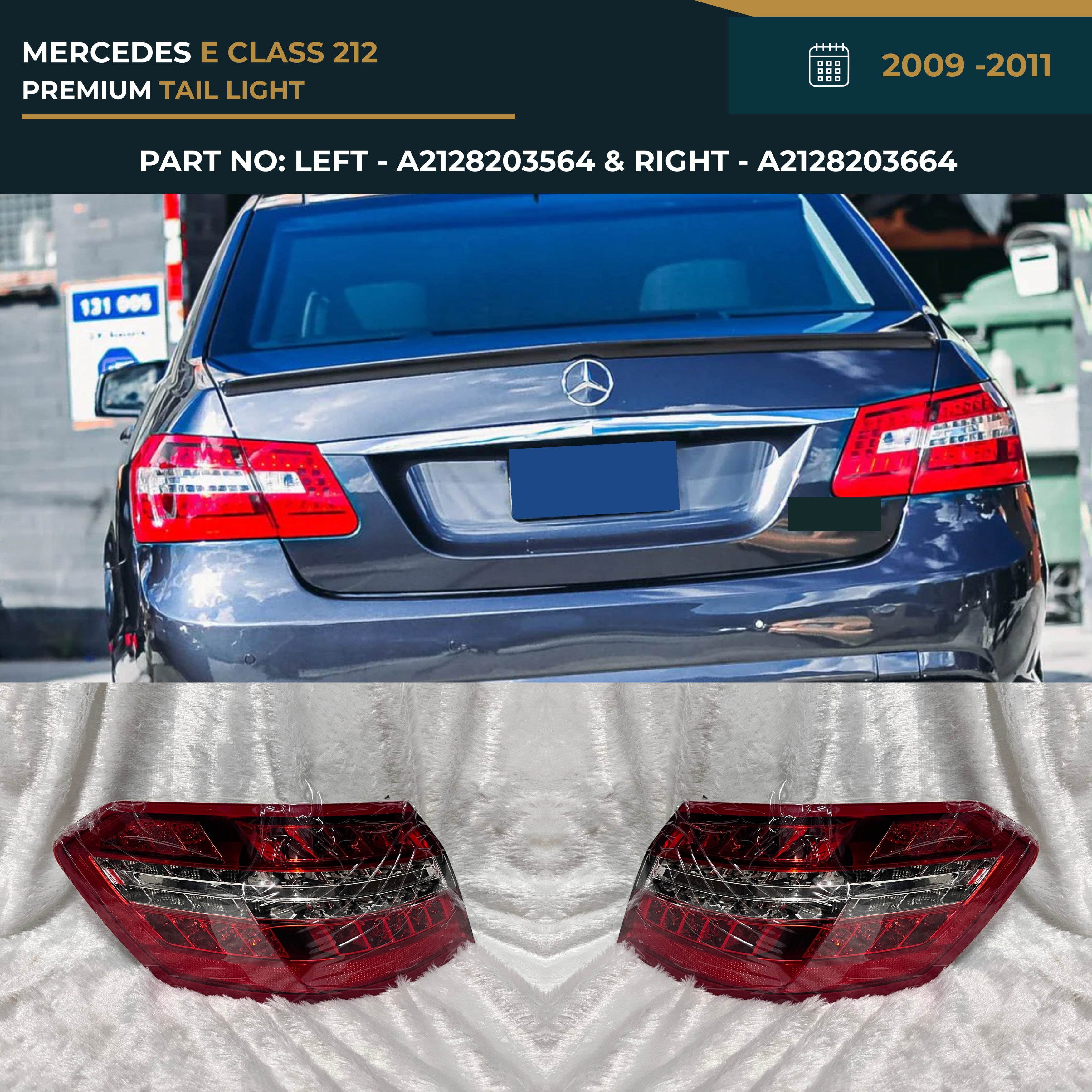 A2128203564 & A2128203664 Mercedes E Class 212 (2009-2013) Premium Tail Light Assembly
