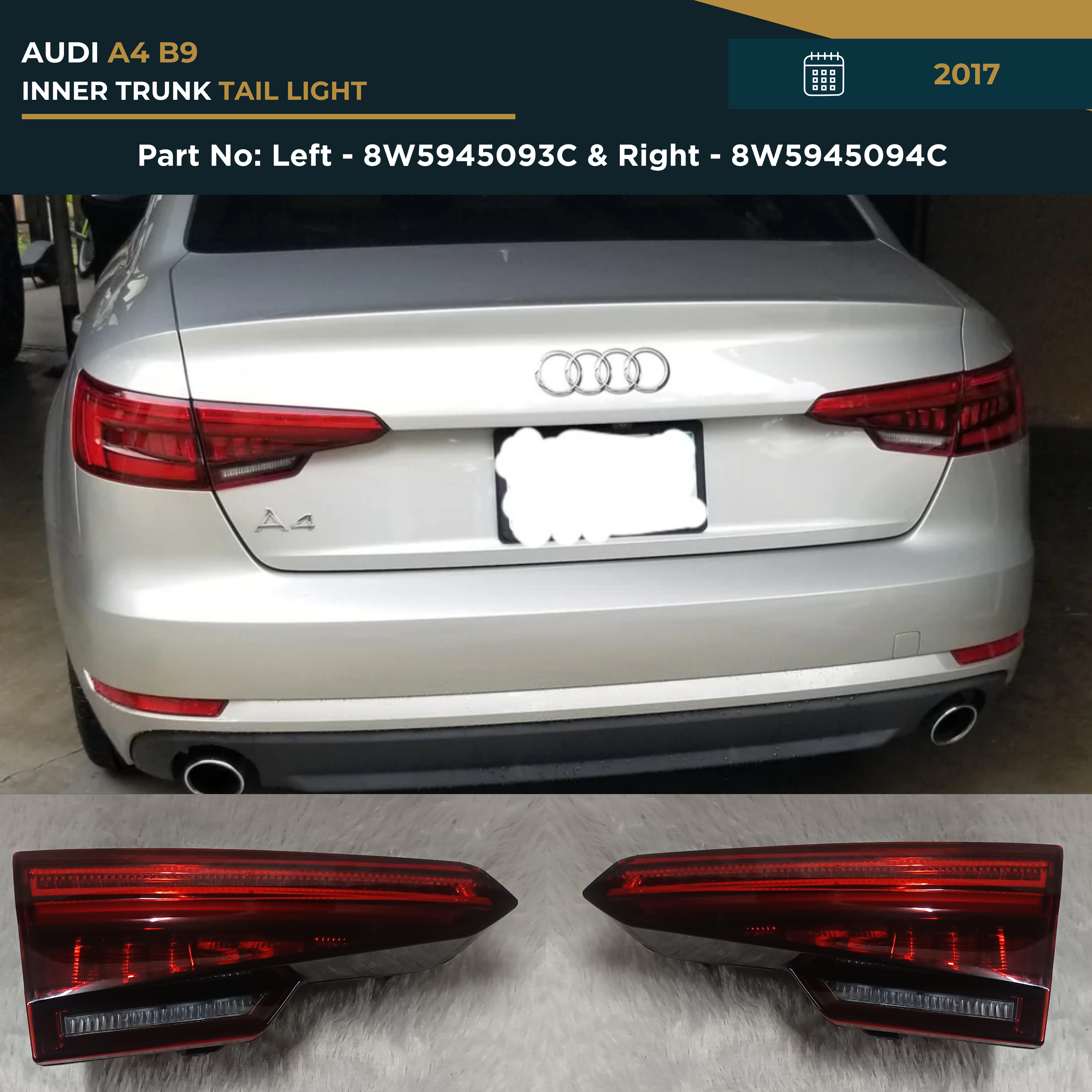 8W5945093C 8W5945094C | Audi A4 B9 (2017) Inner Trunk Tail Light OEM Replacement Left Right Set Pair