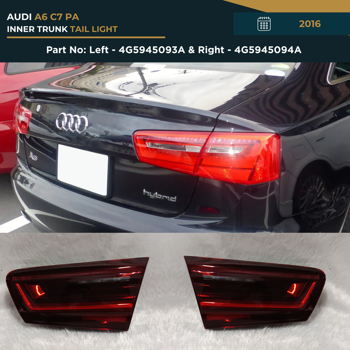 4G5945093A 4G5945094A | Audi A6 C7 PA (2016) Inner Dicky Light OEM Replacement Left Right Set Pair