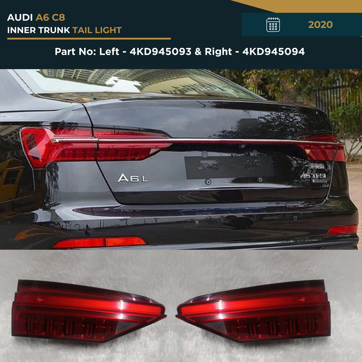 4KD945093 4KD945094 | Audi A6 C8 (2020) Inner Dicky Light OEM Replacement Left Right Set Pair