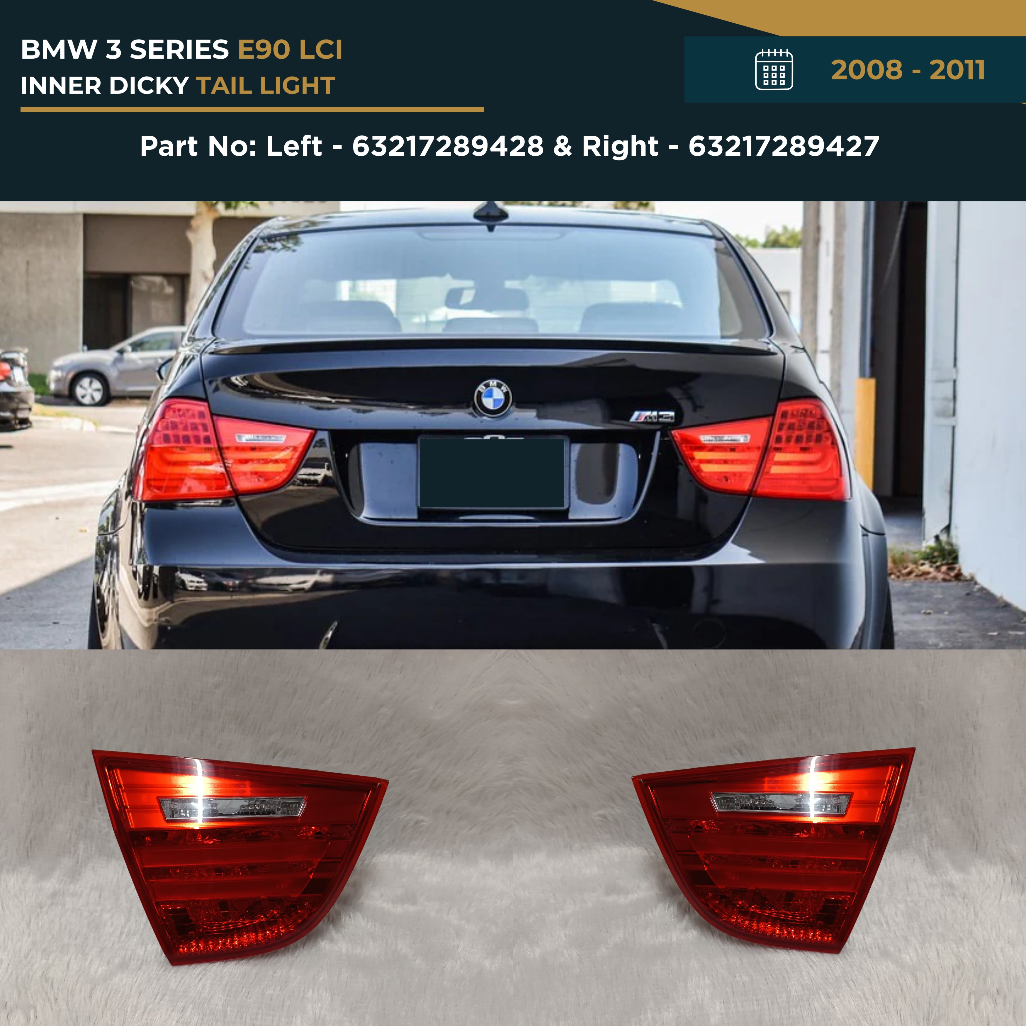 63217289428 63217289427 | BMW 3 Series E90 LCI (2008-2011) Inner Dicky Light OEM Replacement Left Right Set Pair