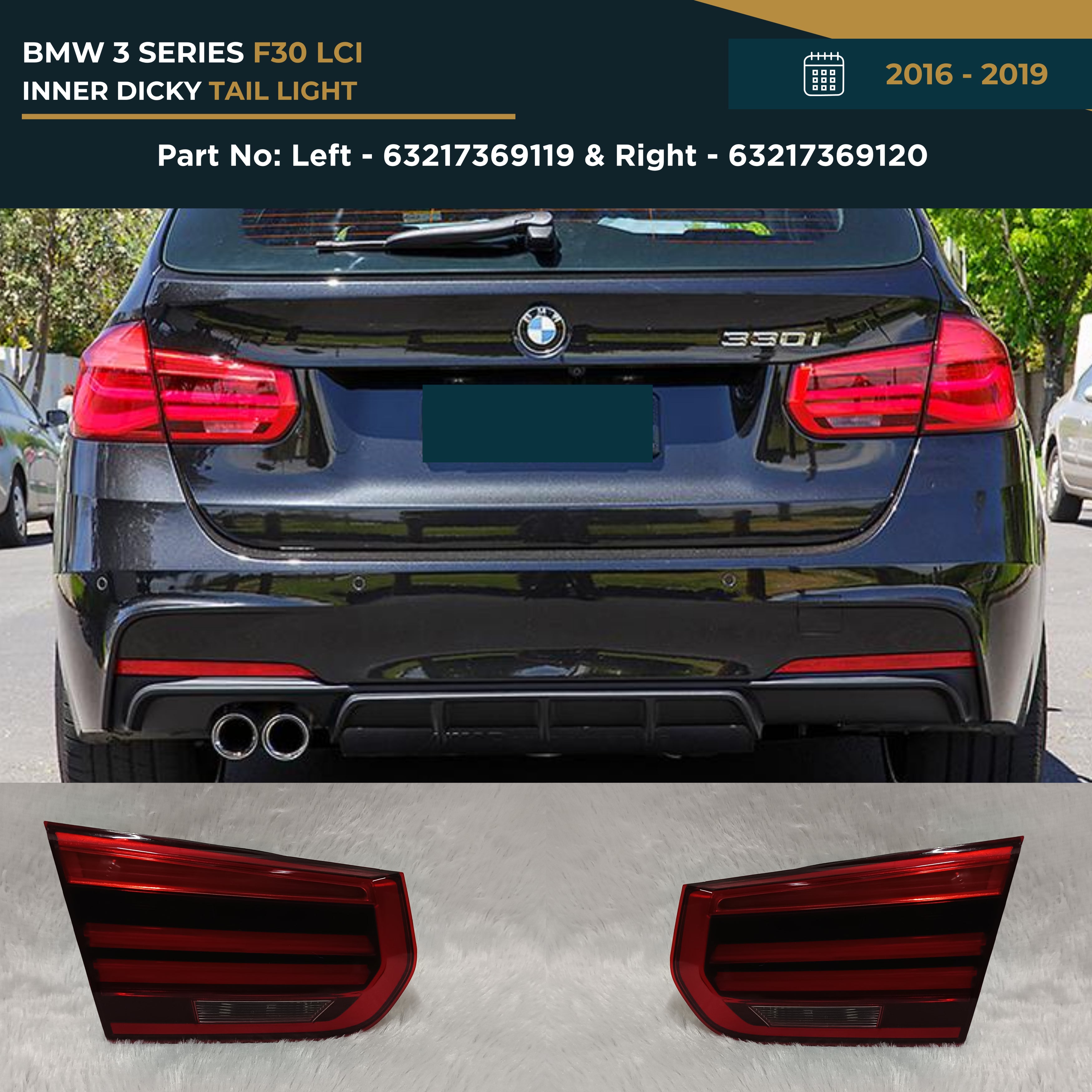 63217369119 63217369120 | BMW 3 Series F30 LCI (2016-2019) Inner Dicky Light OEM Replacement Left Right Set Pair