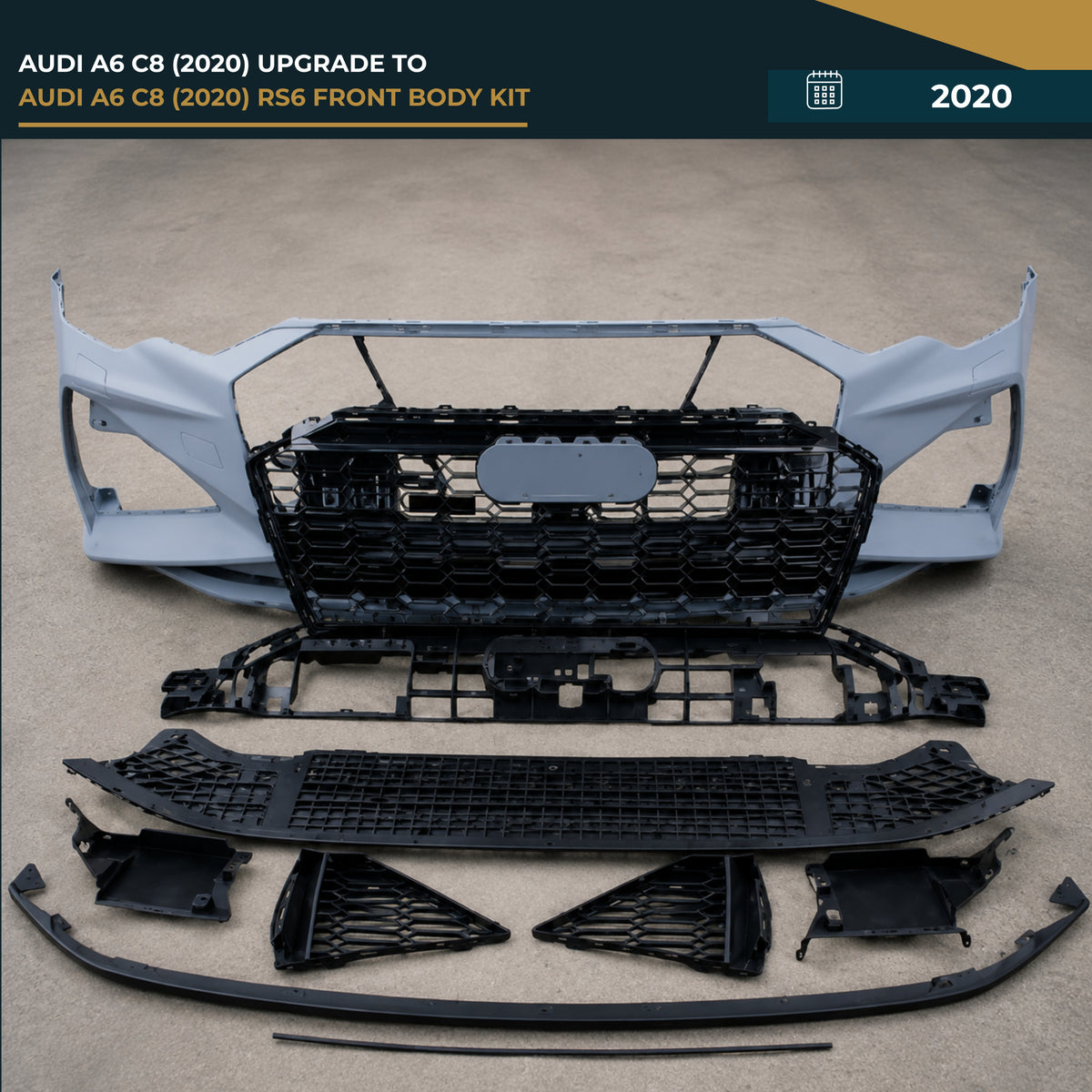 AUDI A6 C8 (2020) UPGRADE TO AUDI A6 C8 (2020) RS6 FRONT BODY KIT