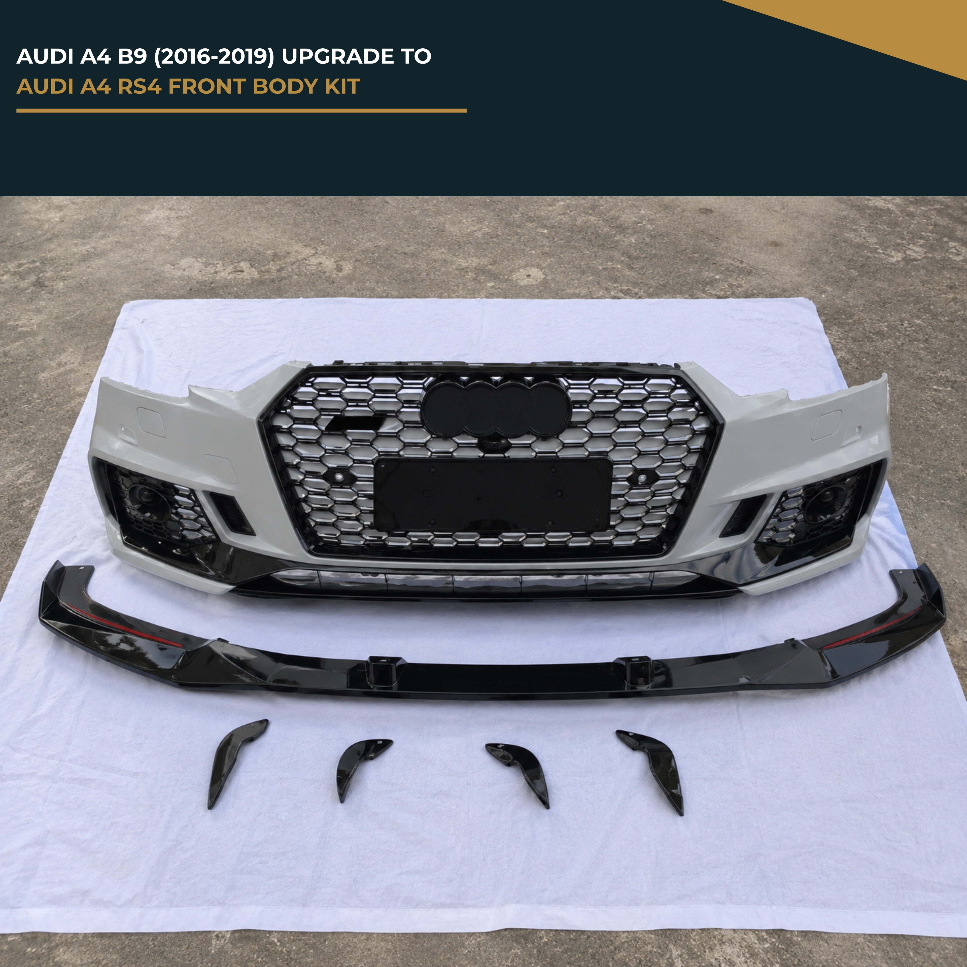 AUDI A4 B9 (2016-2019) UPGRADE TO AUDI A4 RS4 FRONT BODY KIT