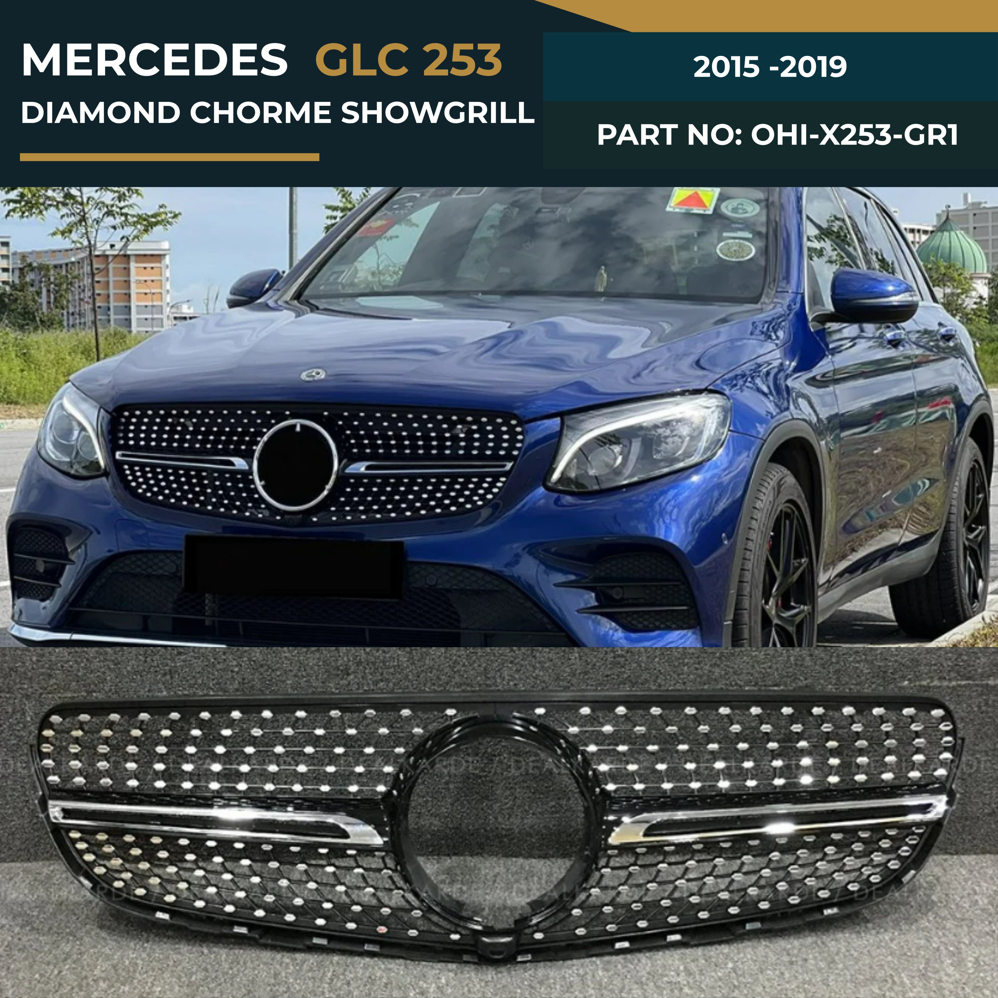 OHI-X253-GR1 MERCEDES GLC 253 (2015-2019) DIAMOND CHORME SHOWGRILL – OEM Fit Mercedes Front Show Grille