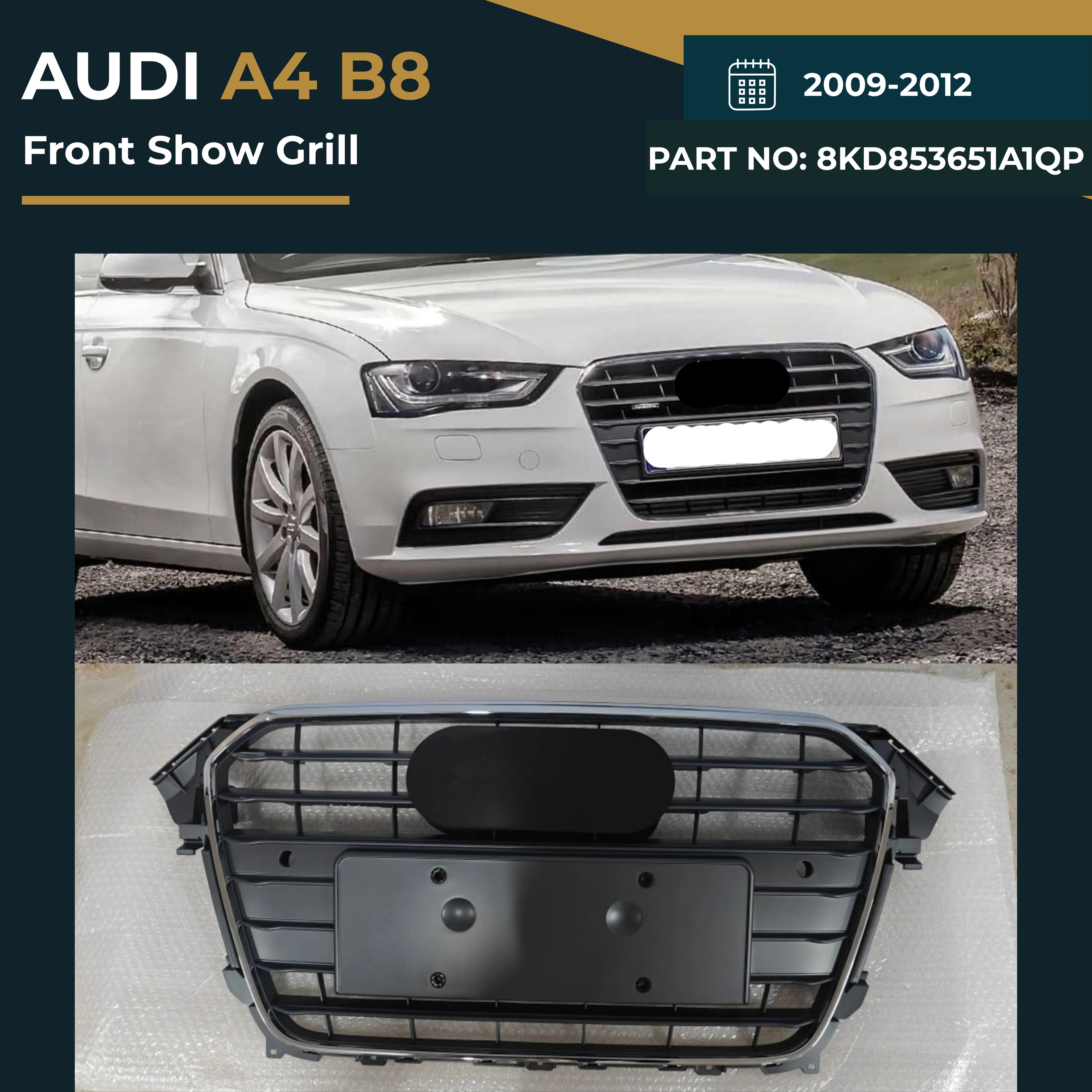 Audi A4 B8 (2009–2012) Front Show Grille – OEM Fit Replacement (Part No. 8KD853651A1QP)