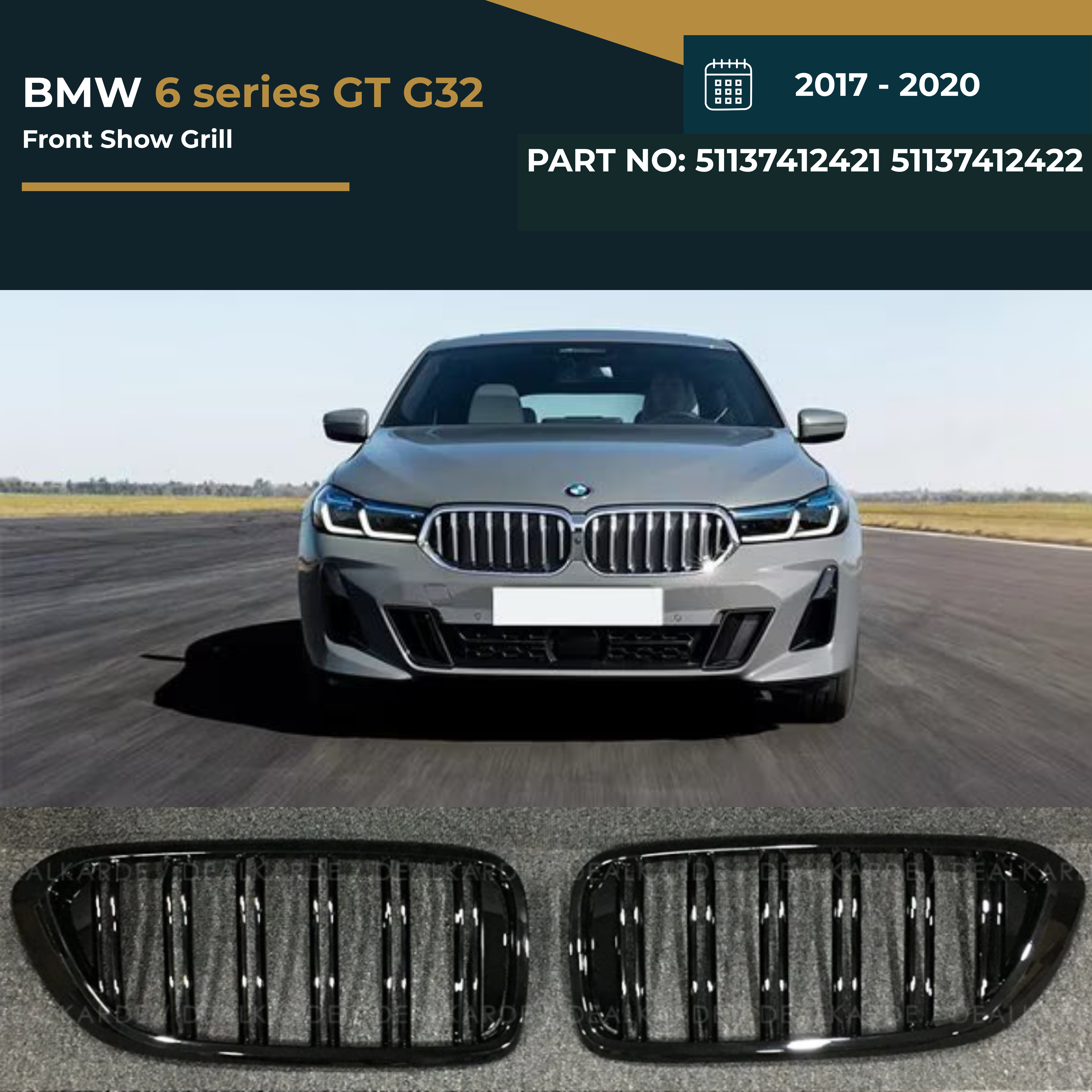 51137412421 51137412422 BMW 6 SERIES GT G32 (2017-20) CHROME SHOWGRILL (LH+RH) – OEM Fit BMW Front Show Grille