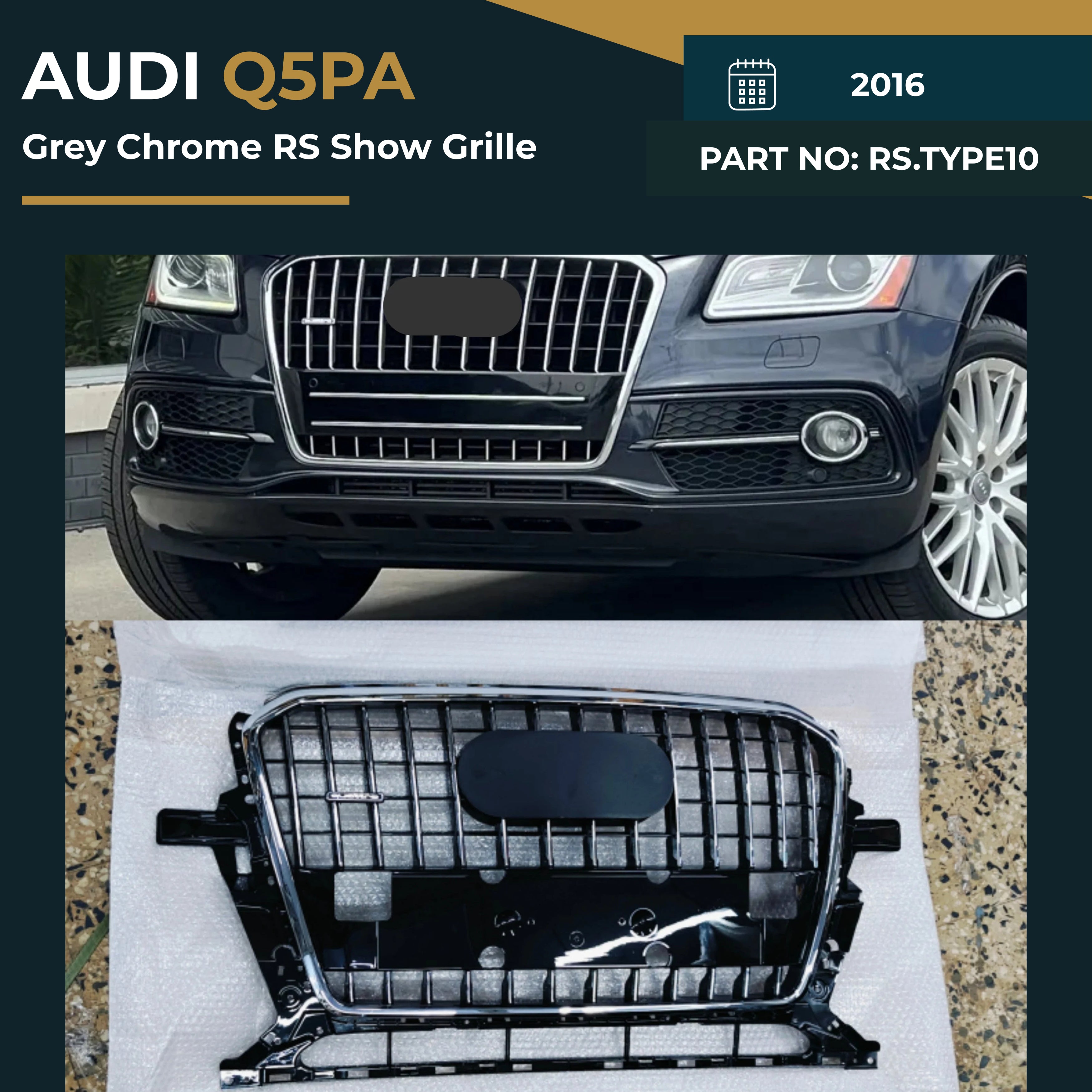RS.TYPE10 Audi Q5PA (2016) Grey Chrome RS Show Grille – OEM Fit Replacement