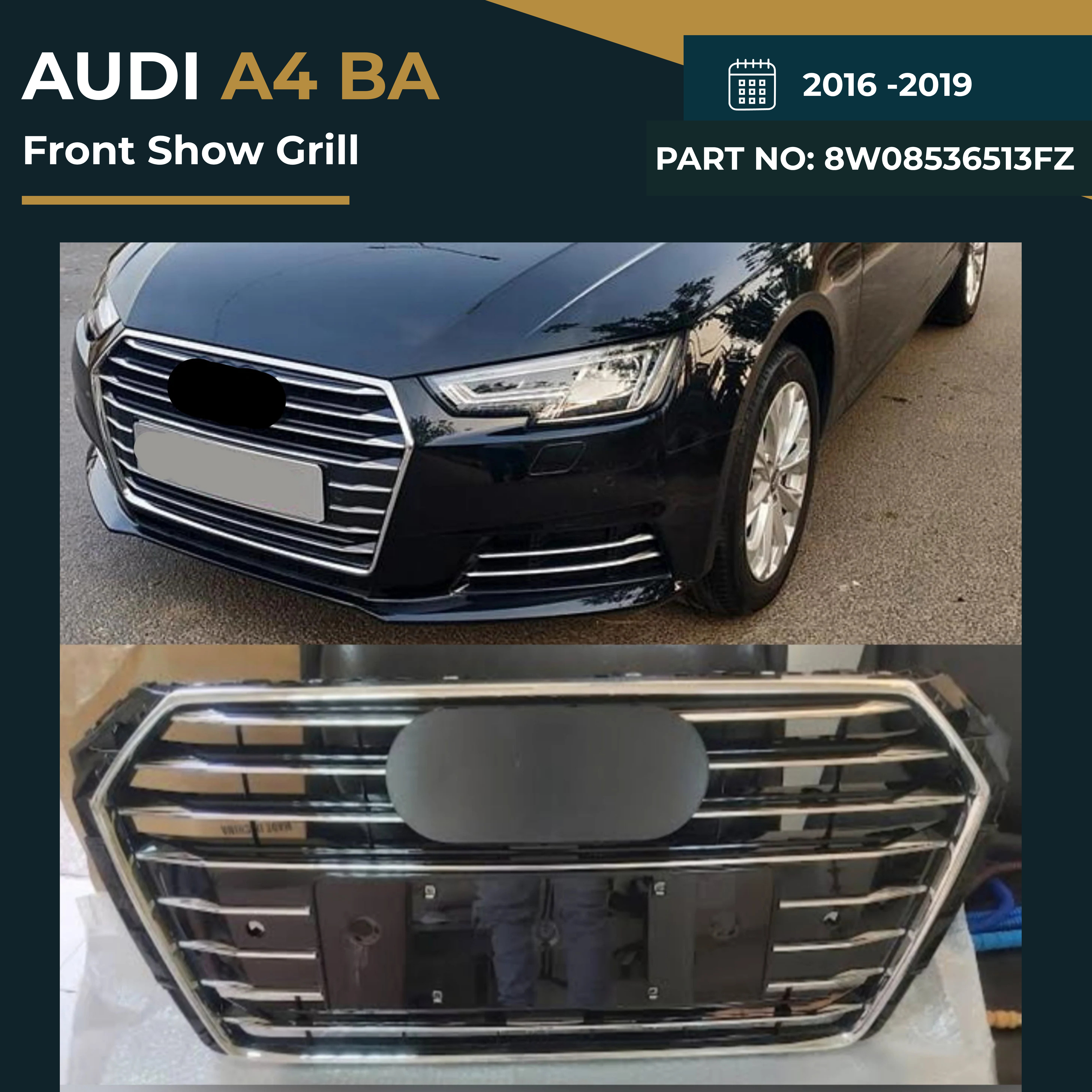 8W08536513FZ Audi A4 B9 (2016–2019) Front Show Grille – OEM Fit Replacement