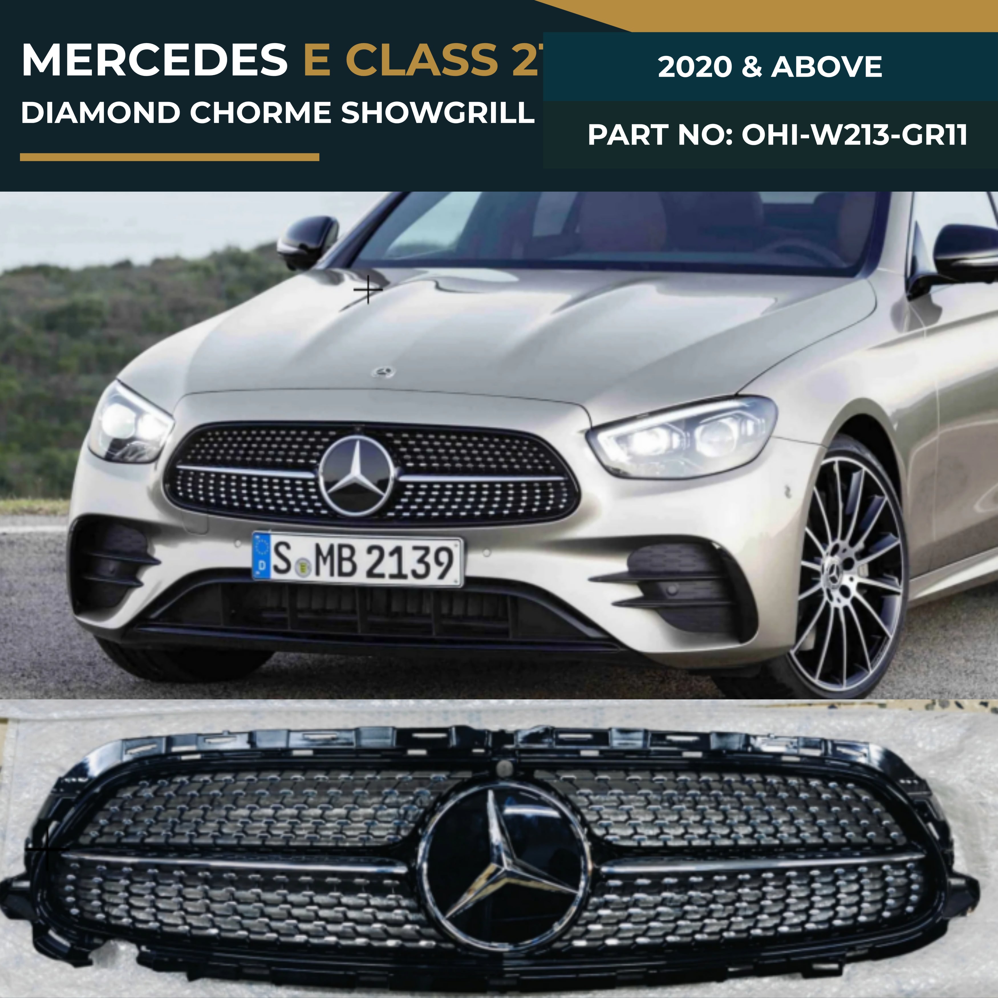 OHI-W213-GR11 MERCEDES E CLASS 213 (2020 & Above) DIAMOND CHORME SHOWGRILL – OEM Fit Mercedes Front Show Grille