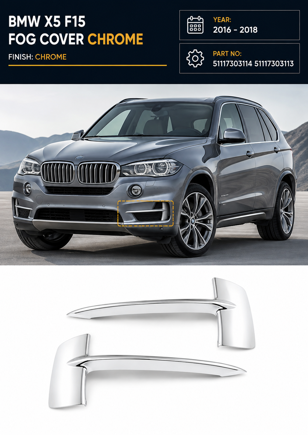51117303114 51117303113 | BMW X5 F15 (2014-2018) Fog Cover Chrome