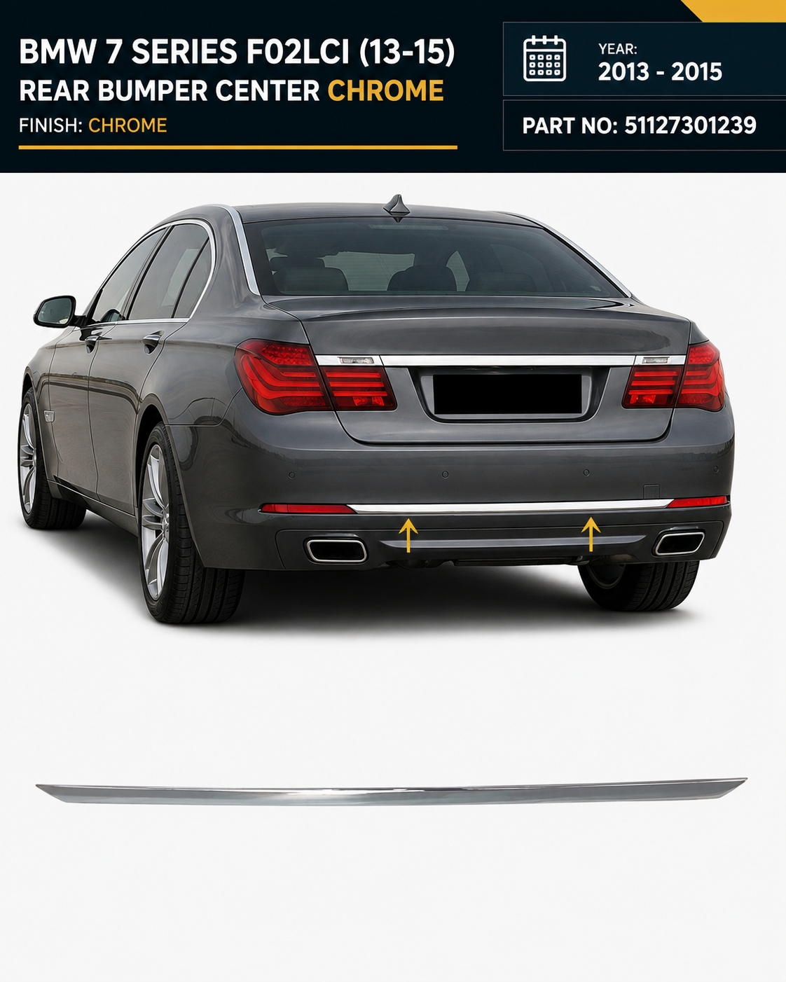 51127301239 | BMW 7 Series F02LCI (2013-2015) Rear Bumper Center Chrome