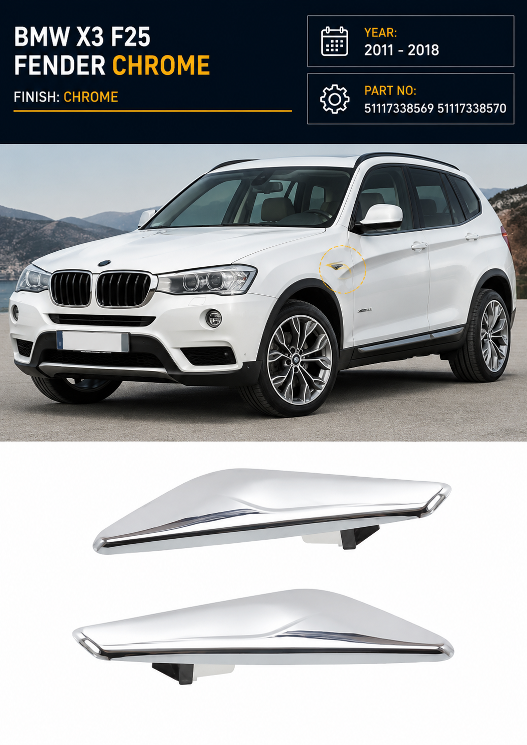51117338569 51117338570 | BMW X3 F25 (2011-2018) Fender Chrome