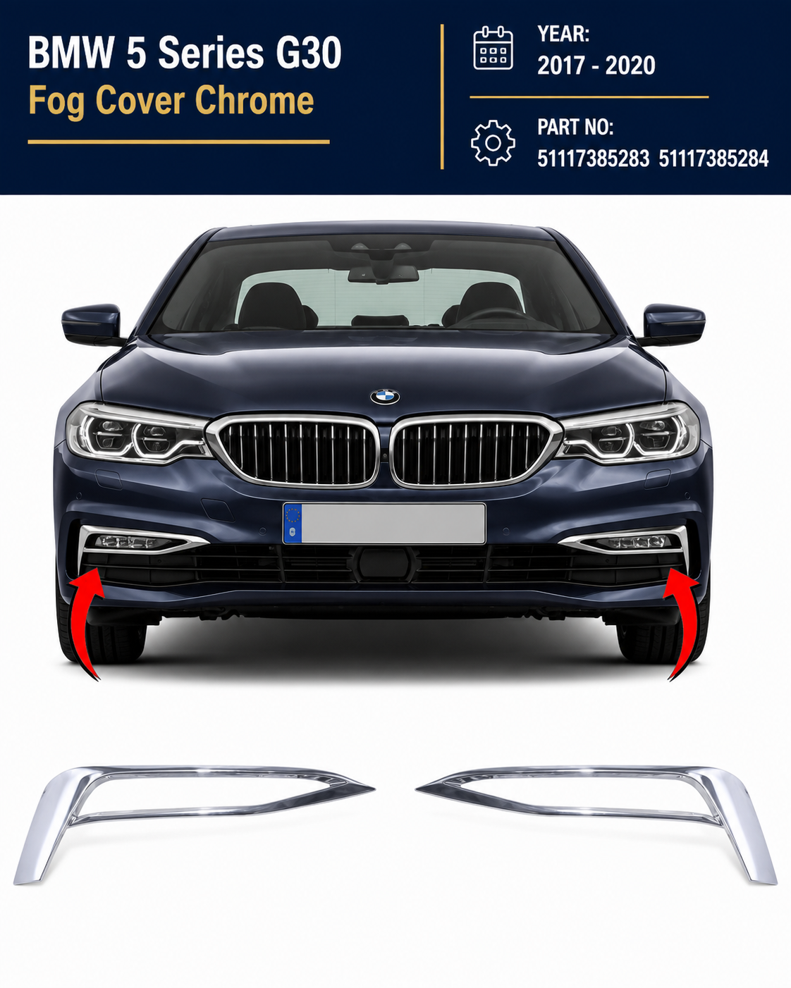 51117385283 51117385284 | BMW 5 Series G30 (2017-2020) Fog Cover Chrome
