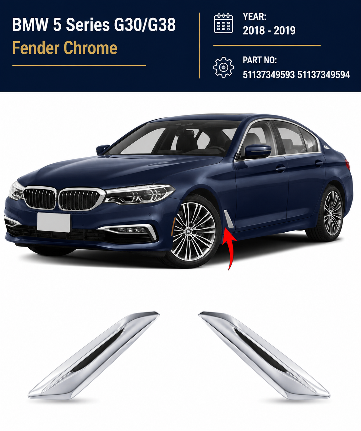 51137349593 51137349594 | BMW 5 Series G30/G38 (2018-2019) Fender Chrome