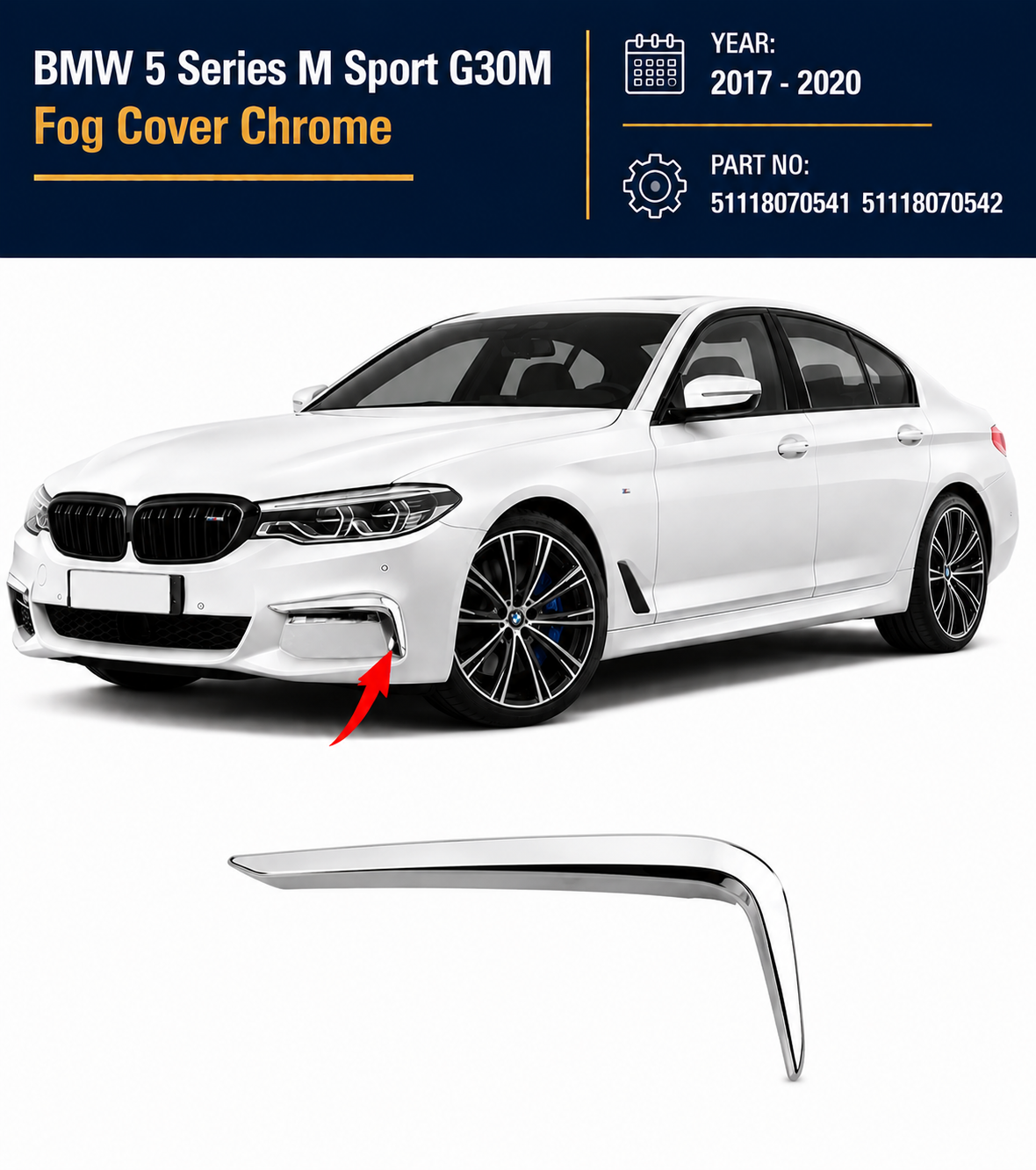 51118070541 51118070542 | BMW 5 Series M Sport G30M (2017-2020) Fog Cover Chrome
