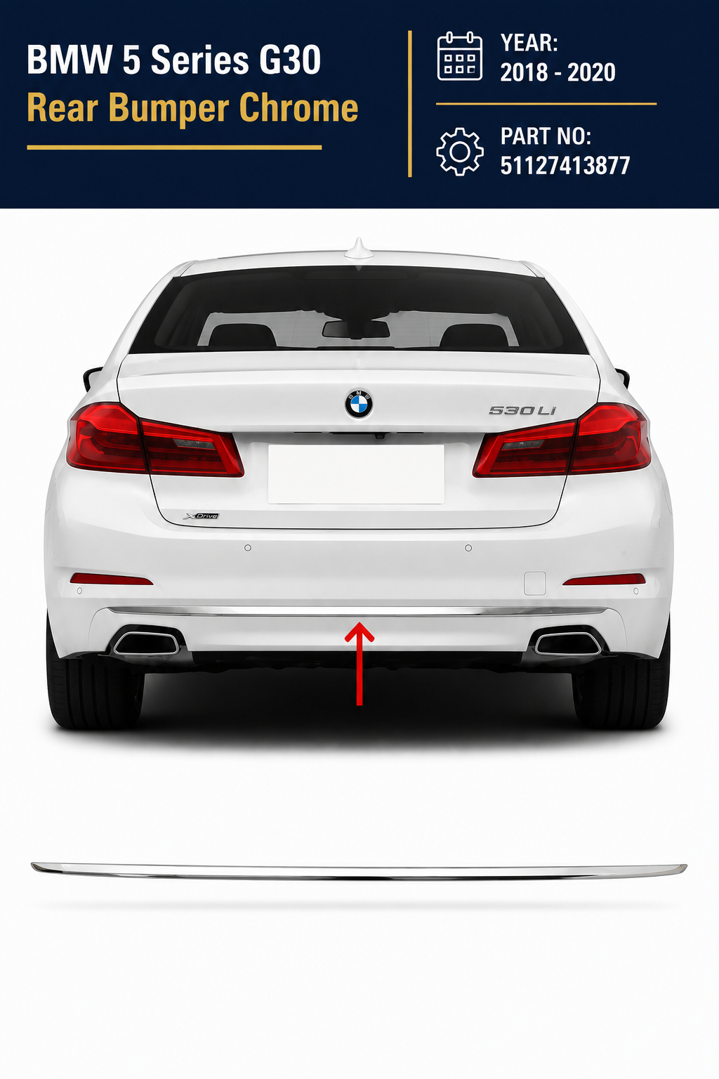 51127413877 | BMW 5 Series G30 Rear Bumper Chrome